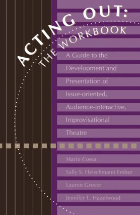 Acting Out: The Workbook