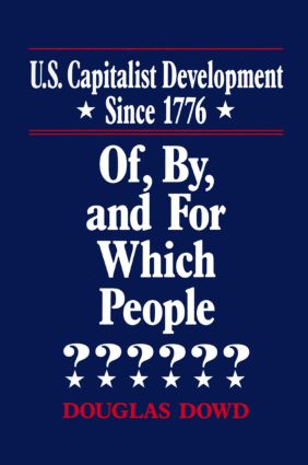US Capitalist Development Since 1776