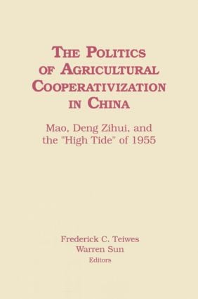 Politics of Agricultural Cooperativization in China