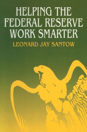 Helping the Federal Reserve Work Smarter