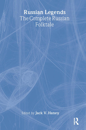 Complete Russian Folktale: v. 5: Russian Legends