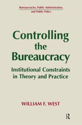 Controlling the Bureaucracy