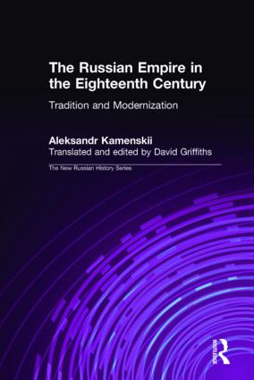 Russian Empire in the Eighteenth Century: Tradition and Modernization