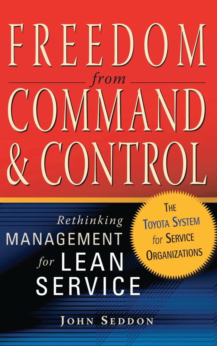 Freedom from Command and Control
