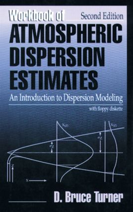 Workbook of Atmospheric Dispersion Estimates