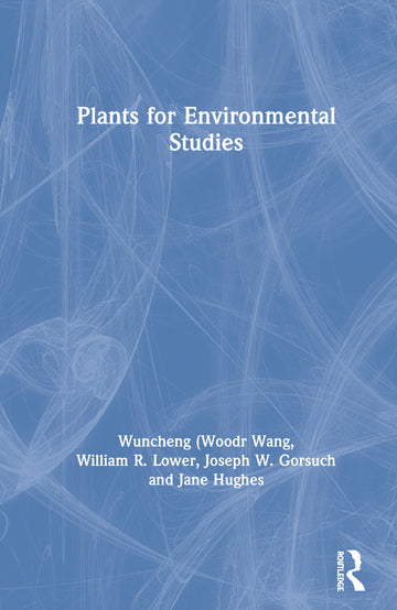 Plants for Environmental Studies