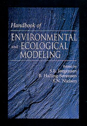 Handbook of Environmental and Ecological Modeling