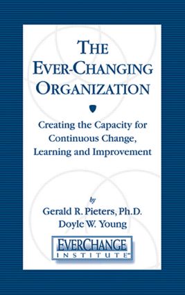 Ever Changing Organization