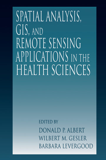 Spatial Analysis, GIS and Remote Sensing