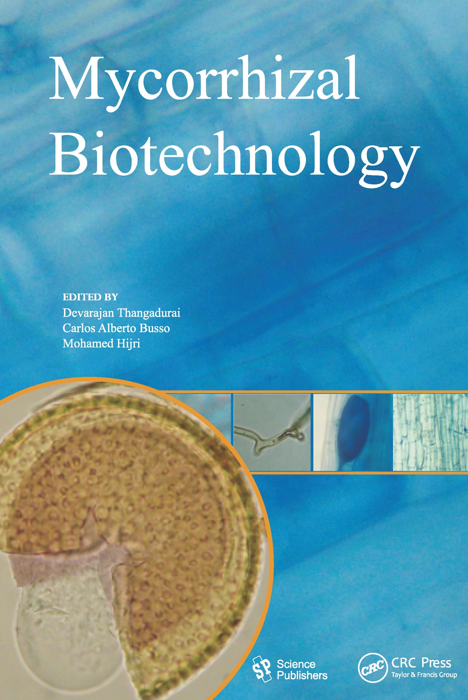 Mycorrhizal Biotechnology