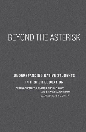 Beyond the Asterisk