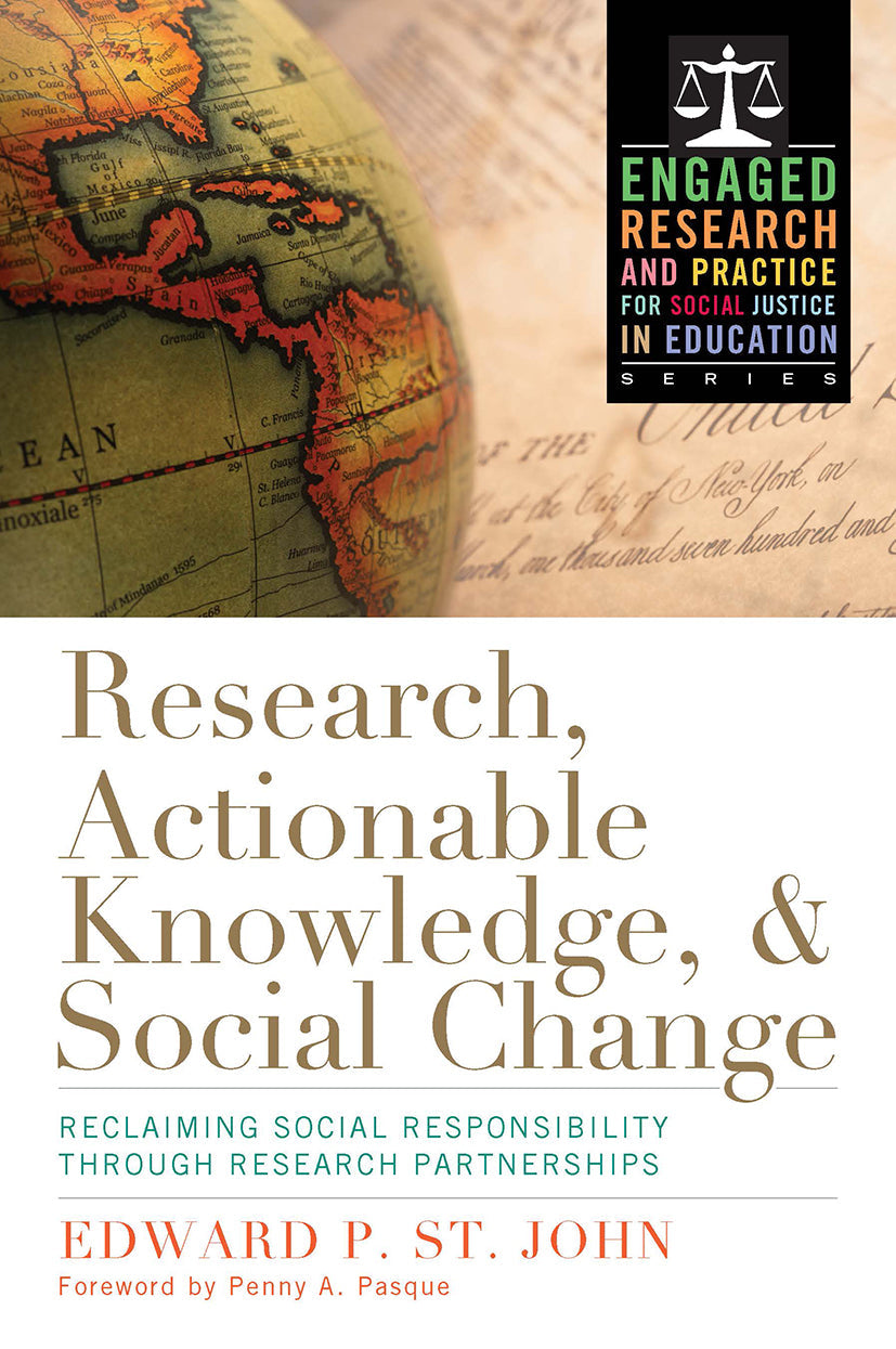 Research, Actionable Knowledge, and Social Change