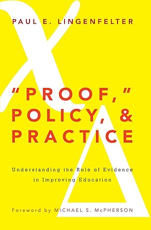 "Proof," Policy, and Practice - Paperback / softback