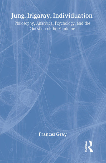 Jung, Irigaray, Individuation