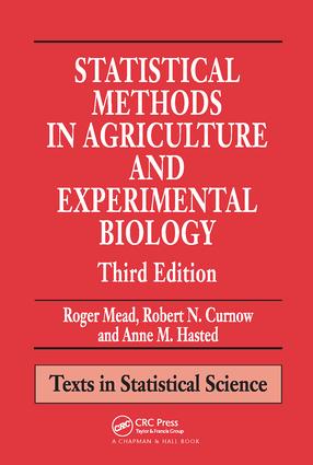 Statistical Methods in Agriculture and Experimental Biology