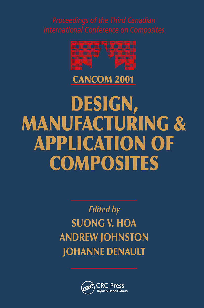 CANCOM 2001 Proceedings of the 3rd Canadian International Conference on Composites