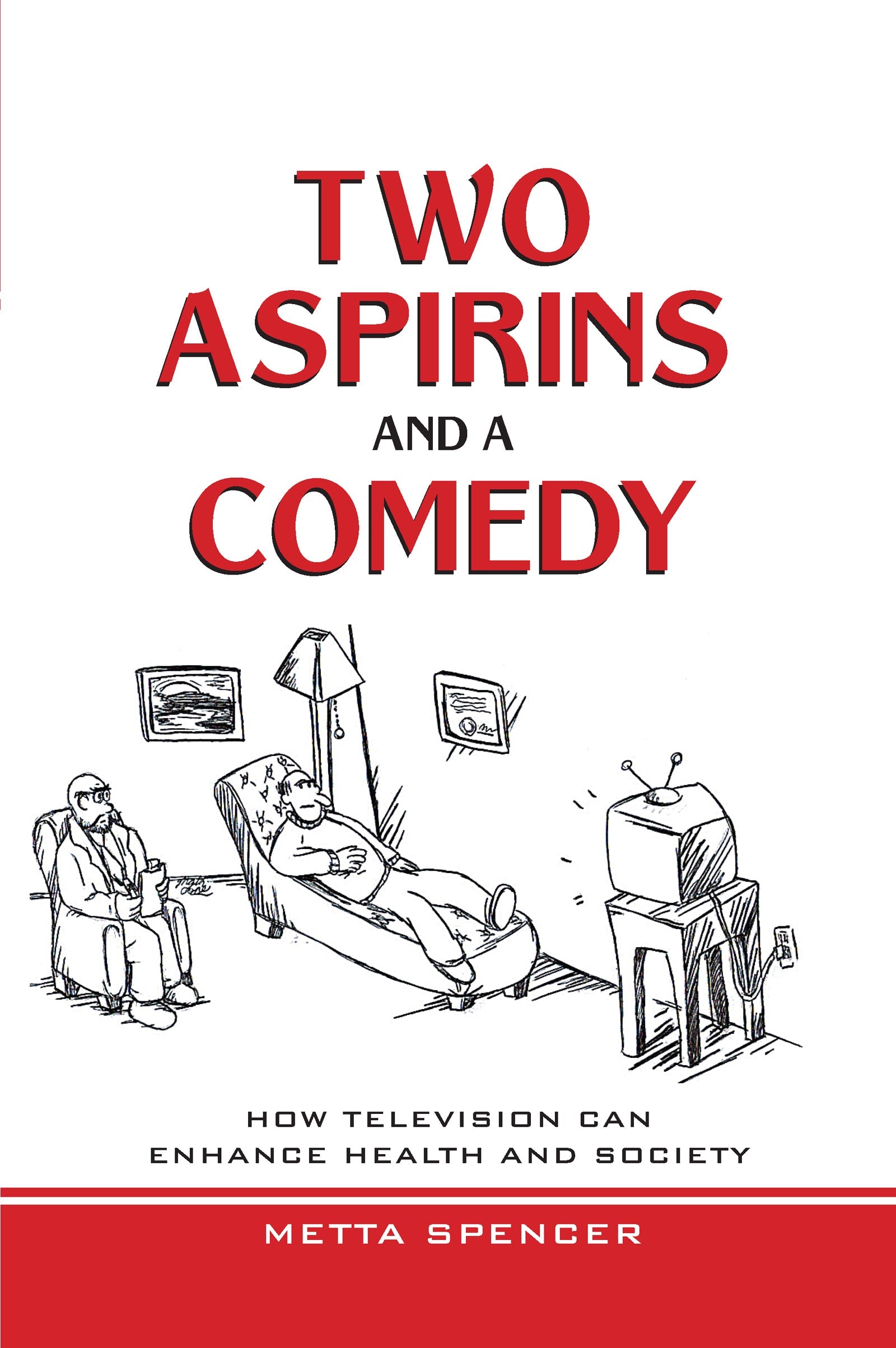 Two Asprins and a Comedy