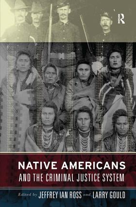 Native Americans and the Criminal Justice System