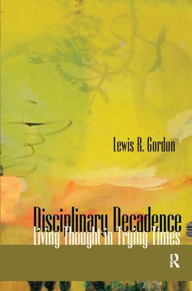 Disciplinary Decadence