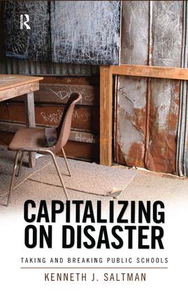 Capitalizing on Disaster