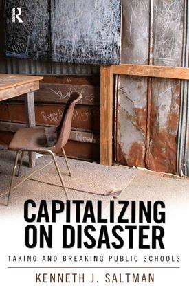 Capitalizing on Disaster