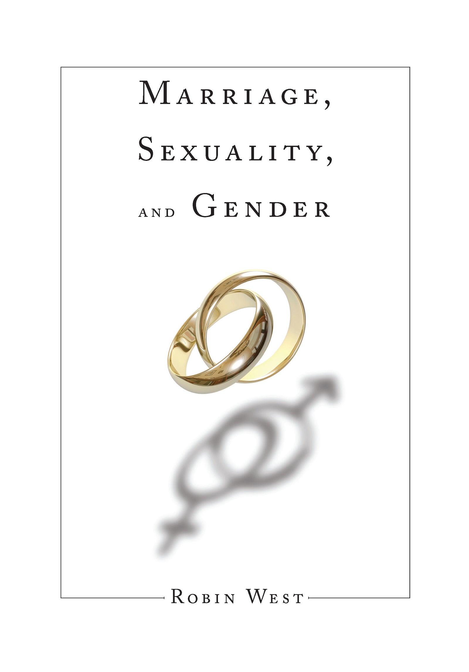 Marriage, Sexuality, and Gender