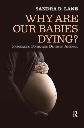 Why are Our Babies Dying?