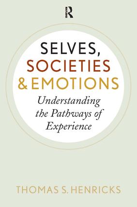 Selves, Societies, and Emotions