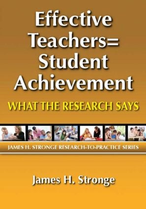 Effective Teachers=Student Achievement