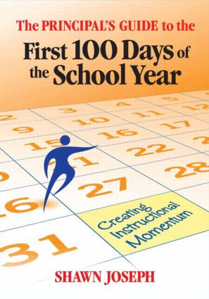 Principal's Guide to the First 100 Days of the School Year