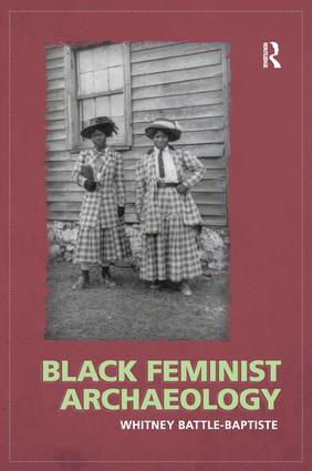 Black Feminist Archaeology
