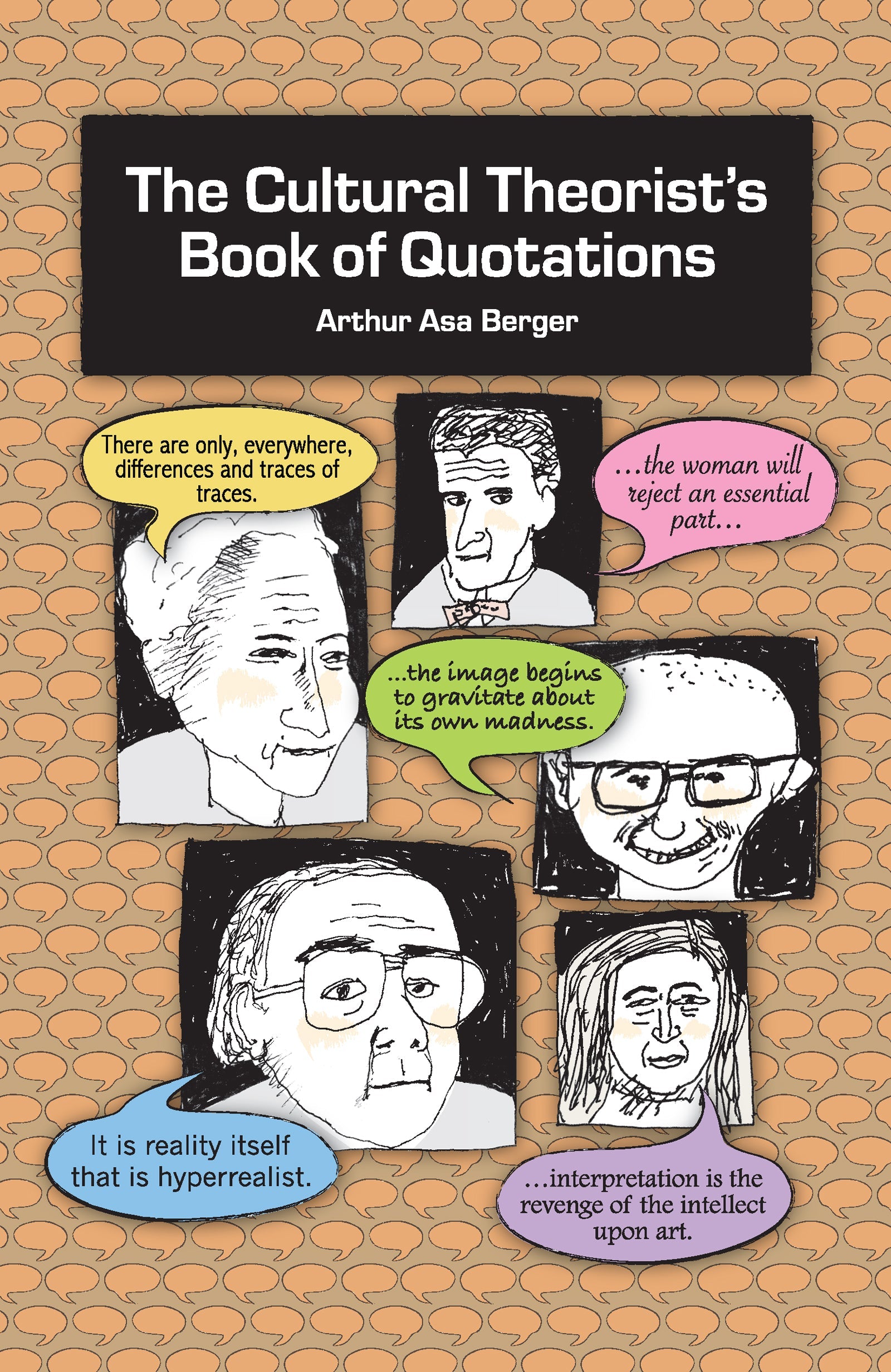 Cultural Theorist's Book of Quotations