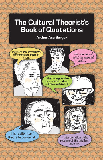 Cultural Theorist's Book of Quotations