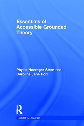 Essentials of Accessible Grounded Theory
