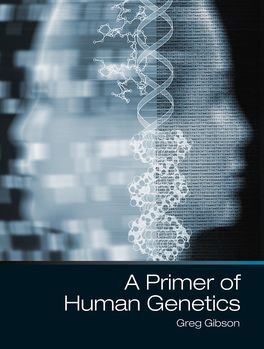 A Primer Of Human Genetics