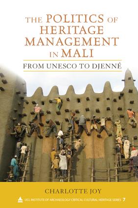 Politics of Heritage Management in Mali