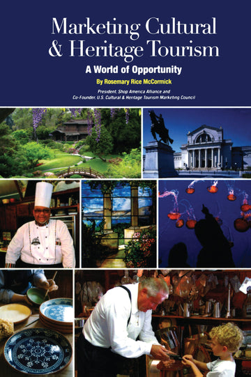 Marketing Cultural and Heritage Tourism