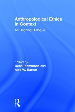 Anthropological Ethics in Context