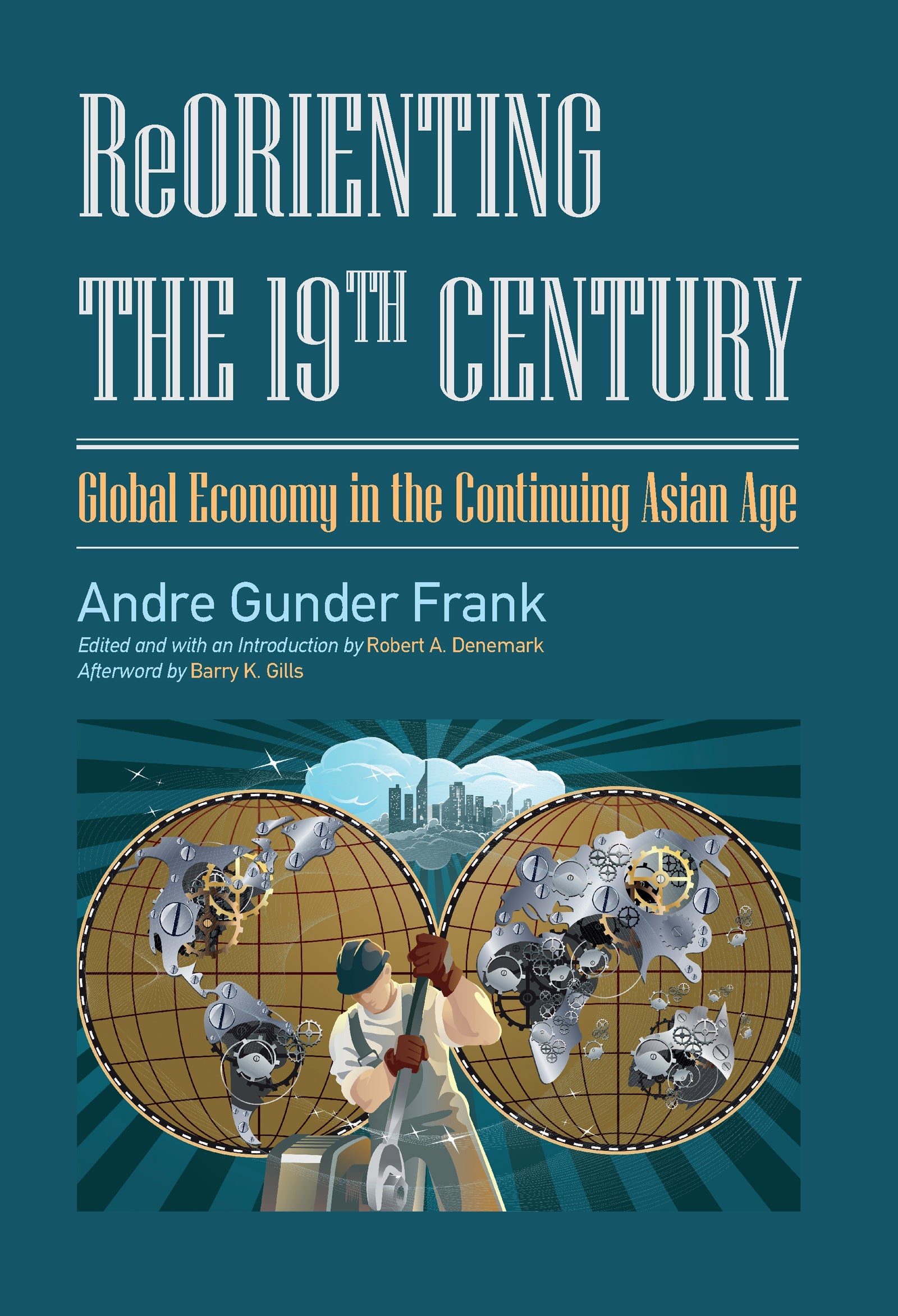 Reorienting the 19th Century