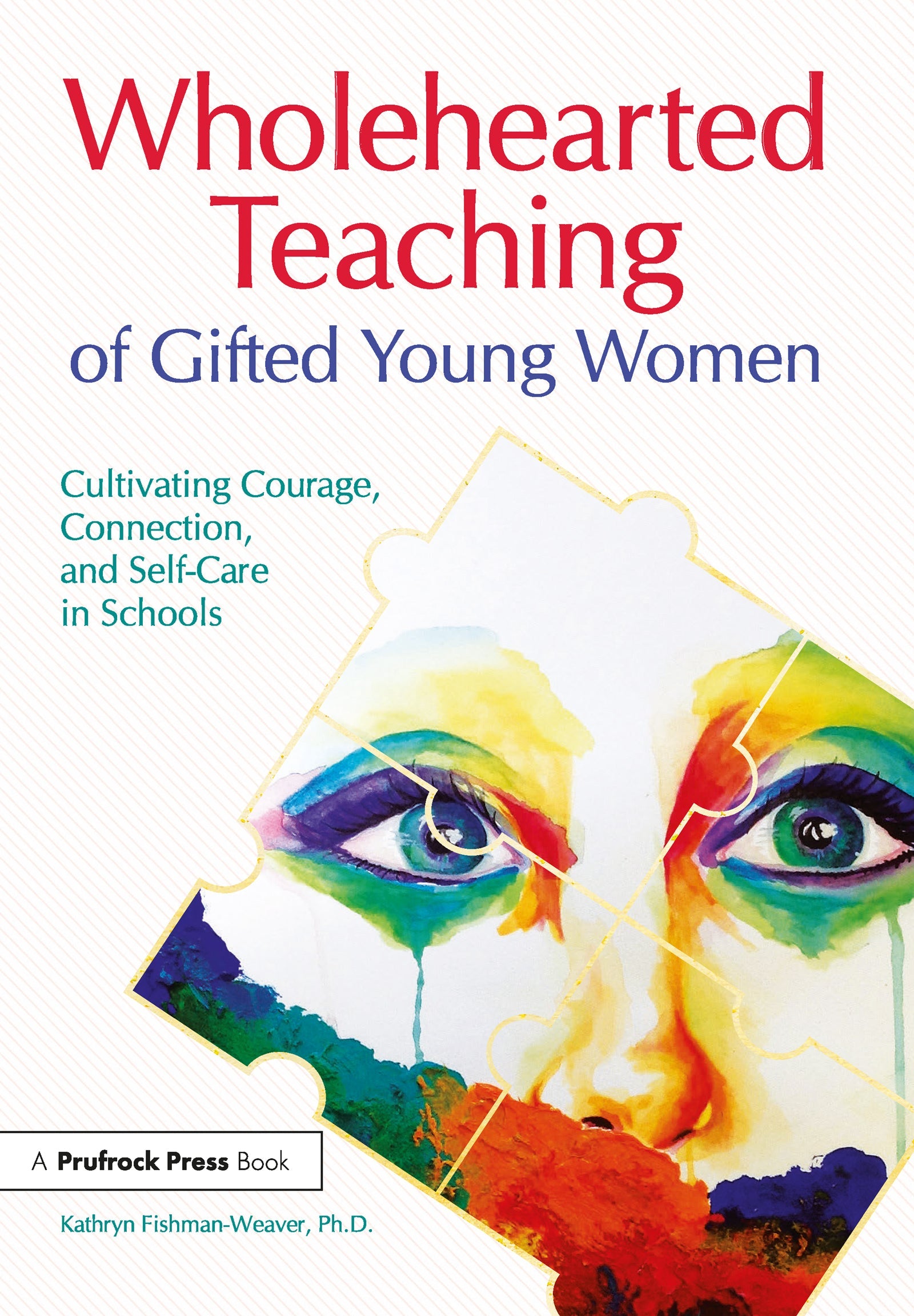 Wholehearted Teaching of Gifted Young Women