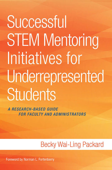 Successful STEM Mentoring Initiatives for Underrepresented Students