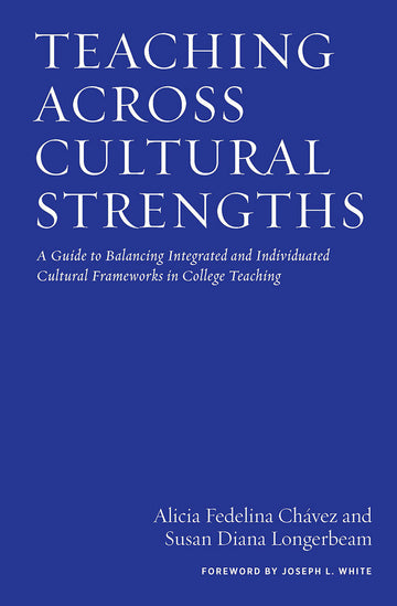 Teaching Across Cultural Strengths