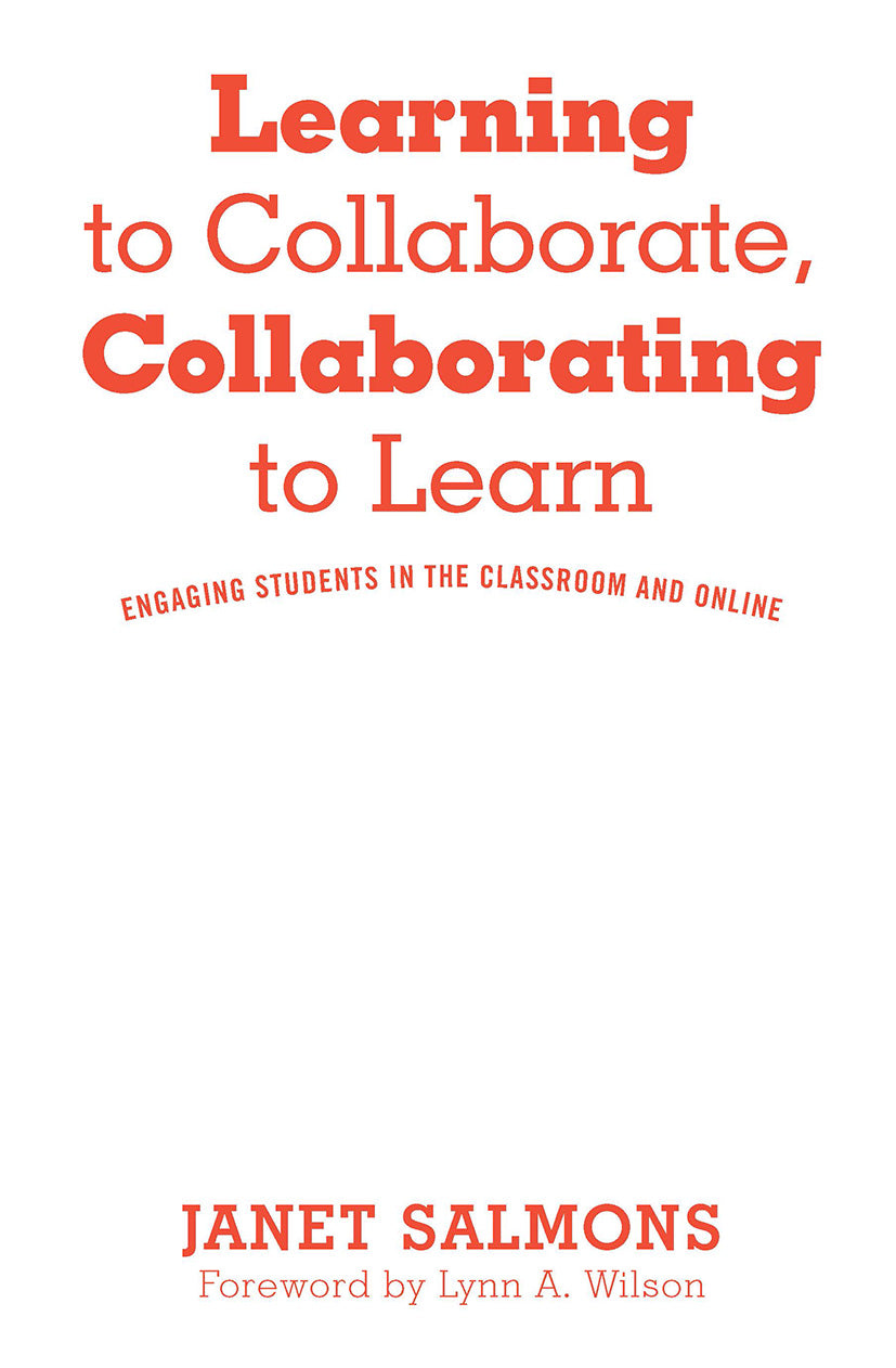 Learning to Collaborate, Collaborating to Learn