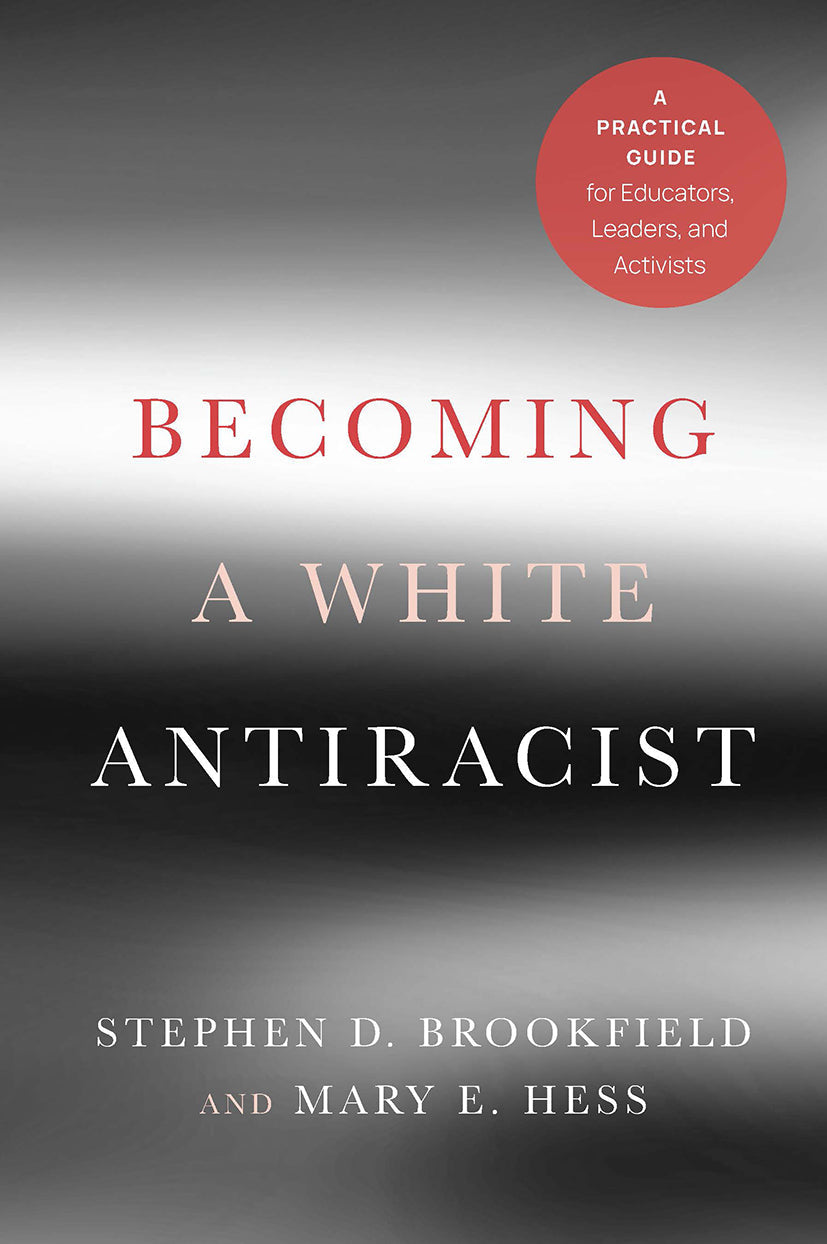 Becoming a White Antiracist
