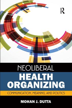 Neoliberal Health Organizing