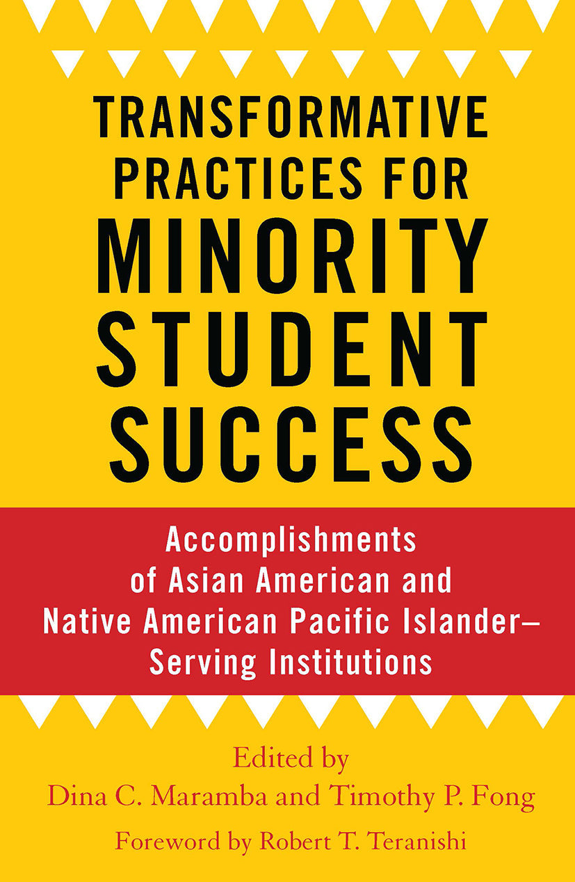 Transformative Practices for Minority Student Success