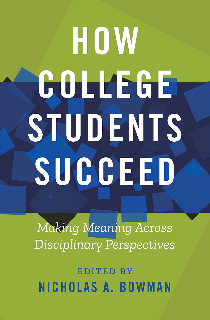 How College Students Succeed