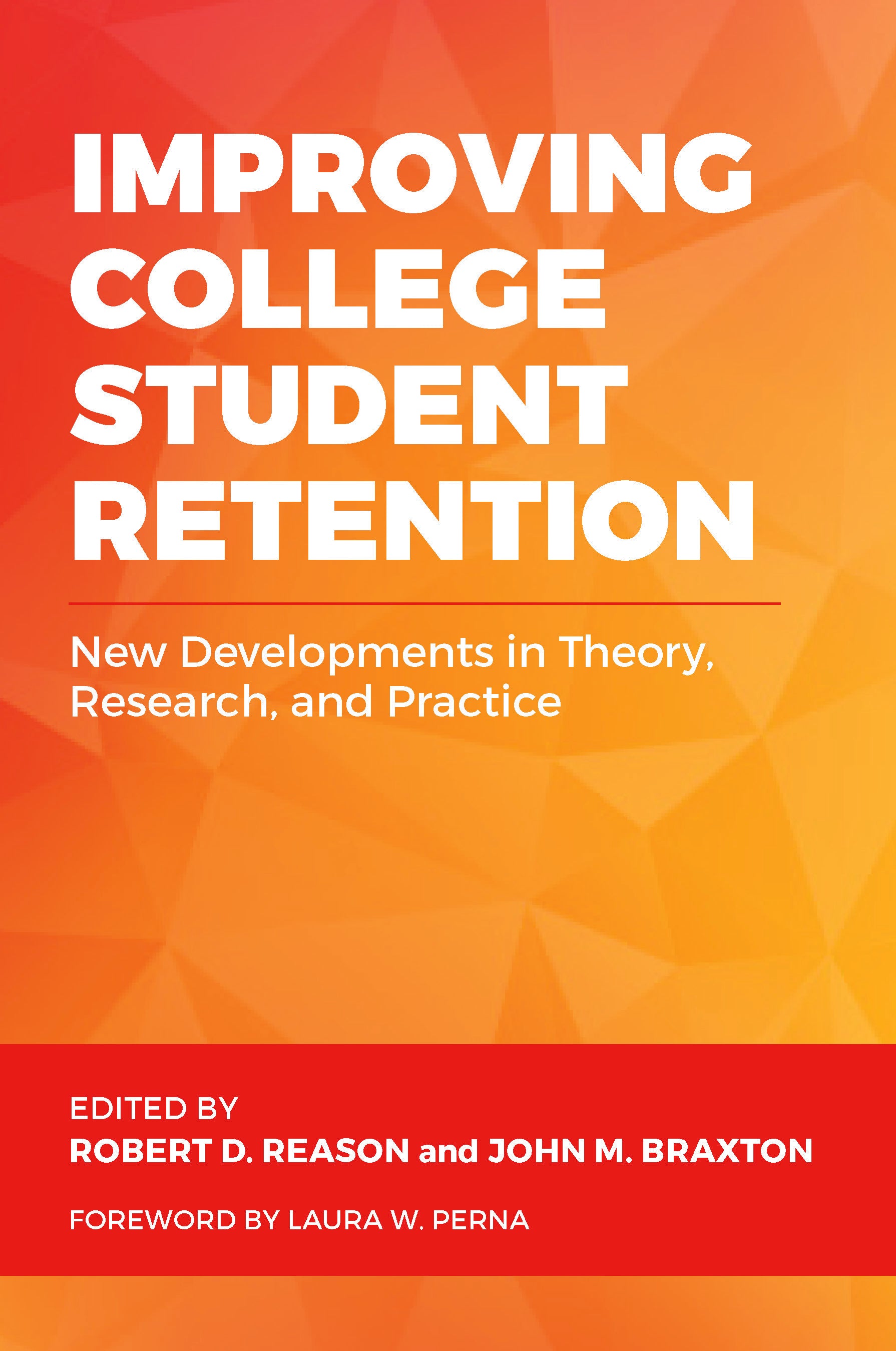 Improving College Student Retention