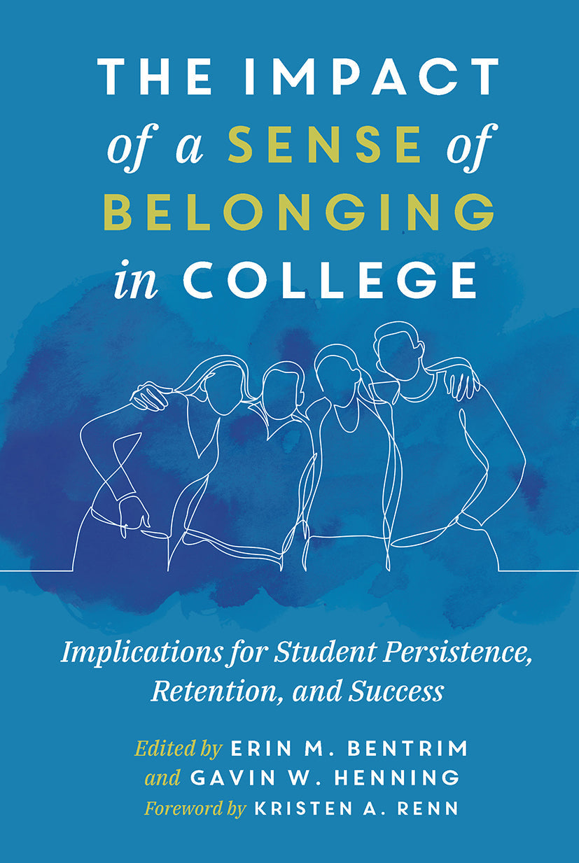Impact of a Sense of Belonging in College
