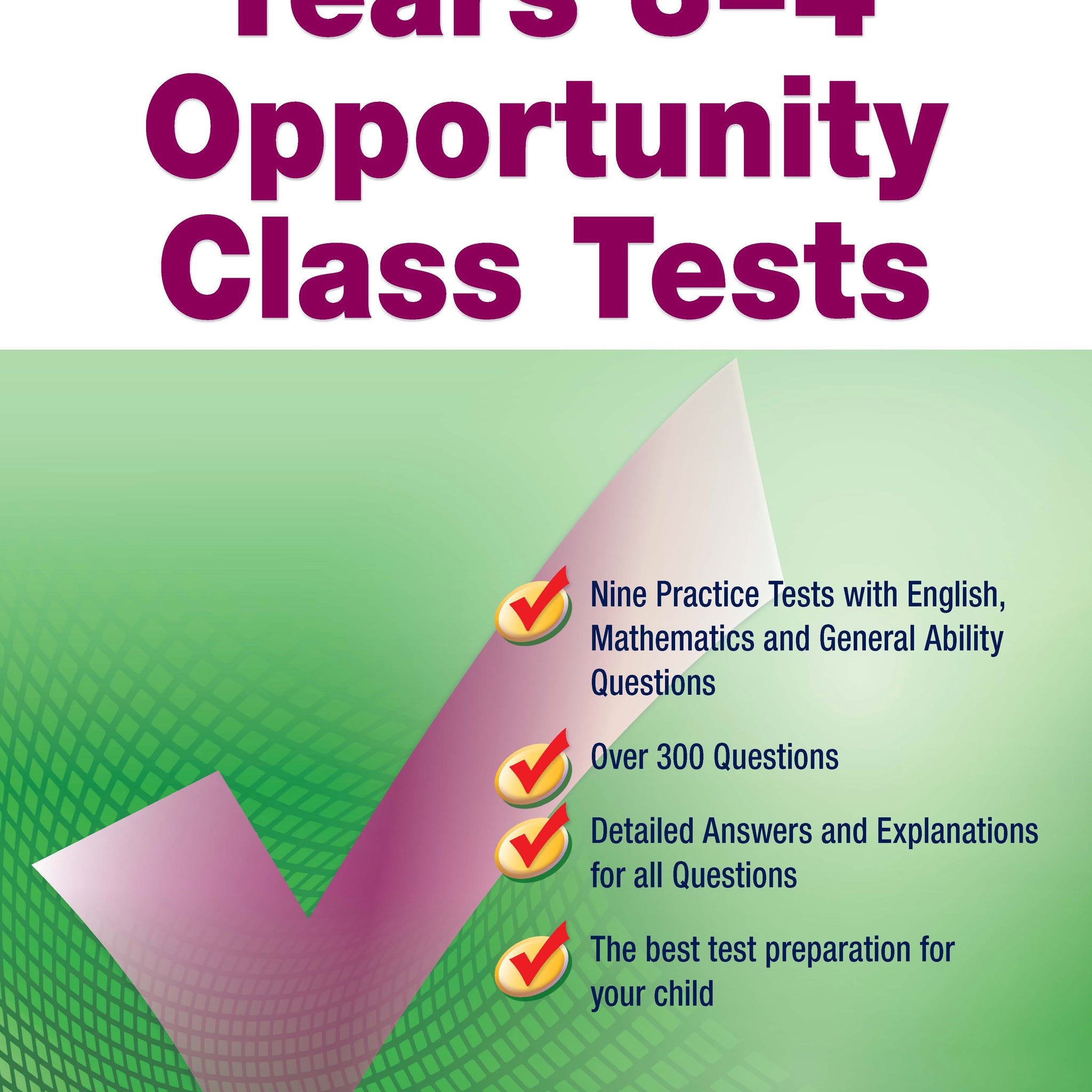 Excel Opportunity Class Tests Years 3-4